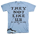 Foamposite Psychic Blue Not Like Us Shirt