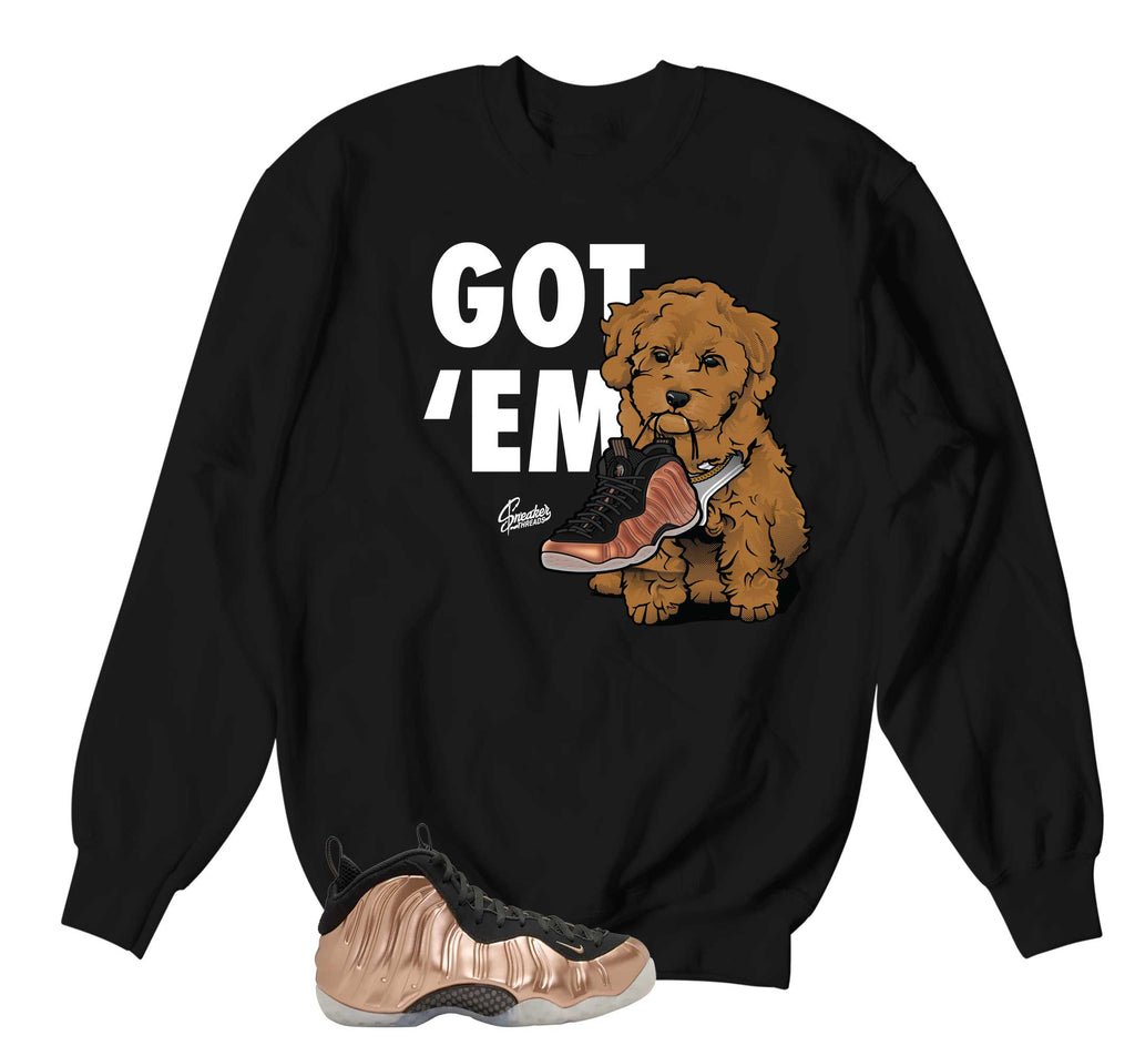 Foamposite Copper Got Em Sweater