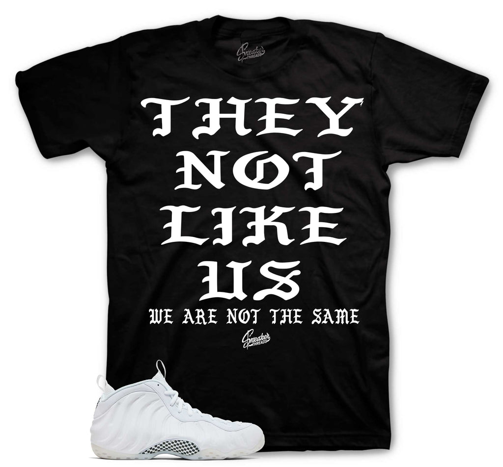 Foamposite Triple White Not Like Us Shirt