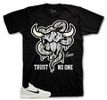 Protro 6 Sail All Star - Trust No One Shirt